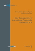 Cover: New Developments in International Commercial Arbitration 2014 - Schulthess Juristische Medien