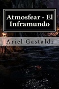 Cover: Atmosfear - El Inframundo - Ariel Marcelo Gastaldi
