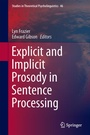 Cover: Explicit and Implicit Prosody in Sentence Processing - Springer