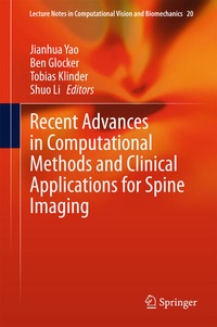 Enlarge image Cover: Recent Advances in Computational Methods and Clinical Applications for Spine Imaging - Springer