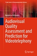 Cover: Audiovisual Quality Assessment and Prediction for Videotelephony - Springer