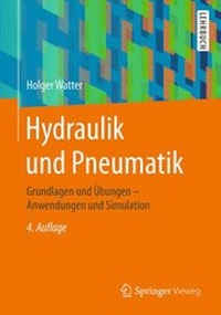 Bild vergrößern Bild: Hydraulik und Pneumatik - Springer Vieweg