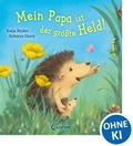 Cover: Mein Papa ist der gr&ouml;&szlig;te Held! - Loewe