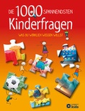 Cover: Die 1000 spannendsten Kinderfragen - Circon Verlag GmbH