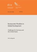 Cover: Bureaucratic pluralism in global development - German Institute of Development and Sustainability (IDOS) gGmbH