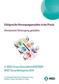 Cover: 4. MSD Forum GesundheitsPARTNER - MSD Gesundheitspreis 2014 - MSD Sharp & Dohme