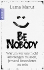 Cover: Be Nobody - Scorpio Verlag