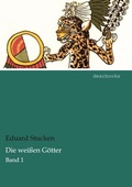 Cover: Die wei&szlig;en G&ouml;tter - dearbooks