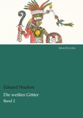 Cover: Die wei&szlig;en G&ouml;tter - dearbooks