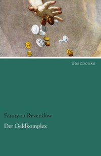 Enlarge image Cover: Der Geldkomplex - dearbooks