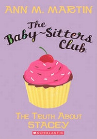 Enlarge image Cover: Truth about Stacey - Turtleback Books