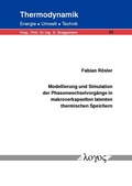 Cover: Modellierung und Simulation der Phasenwechselvorg&auml;nge in makroverkapselten latenten thermischen Speichern - Logos Berlin