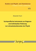 Cover: Fachspezifische Instrumente zur Diagnose und individuellen F&ouml;rderung von Lehramtsstudierenden der Physik - Logos Berlin