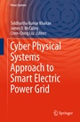 Cover: Cyber Physical Systems Approach to Smart Electric Power Grid - Springer