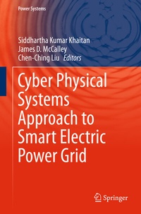 Enlarge image Cover: Cyber Physical Systems Approach to Smart Electric Power Grid - Springer