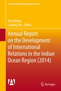 Cover: Annual Report on the Development of International Relations in the Indian Ocean Region (2014) - Springer