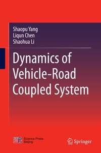 Enlarge image Cover: Dynamics of Vehicle-Road Coupled System - Springer