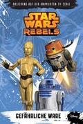 Cover: STAR WARS Rebels (Episodenroman zur TV-Serie) - Panini Verlags GmbH