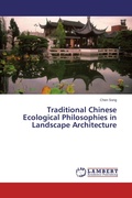 Cover: Traditional Chinese Ecological Philosophies in Landscape Architecture - LAP Lambert Academic Publishing