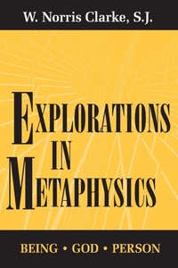 Enlarge image Cover: Explorations in Metaphysics - University of Notre Dame Press
