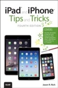 Cover: iPad and iPhone Tips and Tricks (covers iPhones and iPads running iOS 8) - Addison Wesley