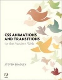 Abbildung von: CSS Animations and Transitions for the Modern Web - Adobe Press,U.S.