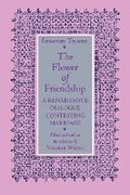 Cover: The Flower of Friendship - Cornell University Press