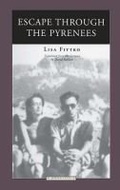 Cover: Escape Through the Pyrenees - Northwestern University Press