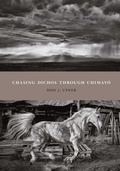 Cover: Chasing Dichos through Chimay&oacute; - Unm Press