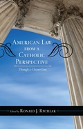 Cover: American Law from a Catholic Perspective - Rowman & Littlefield Publishers