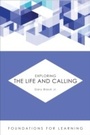 Cover: Exploring the Life and Calling - Fortress Press