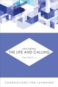 Cover: Exploring the Life and Calling - Fortress Press