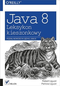 Enlarge image Cover: Java 8. Leksykon kieszonkowy - Helion
