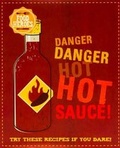 Cover: Danger, Danger, Hot Sauce! (Food Heroes) - Love Food
