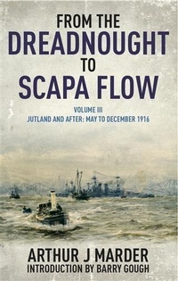 Abbildung von: From the Dreadnought to Scapa Flow - Seaforth Publishing