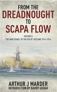 Abbildung von: From the Dreadnought to Scapa Flow - Seaforth Publishing
