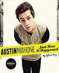 Cover: Austin Mahone - Little, Brown Young Readers