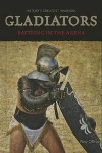 Enlarge image Cover: Gladiators - Cavendish Square Publishing