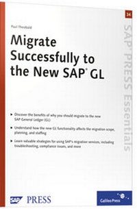 Enlarge image Cover: Migrate Successfully to the New SAP GL - SAP PRESS