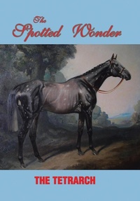 Abbildung von: The Spotted Wonder - AUTHORHOUSE
