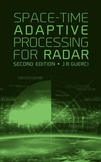 Enlarge image Cover: Space-Time Adaptive Processing for Radar, Second Edition - Artech House