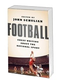 Cover: Football: Great Writing About the National Sport - The Library of America
