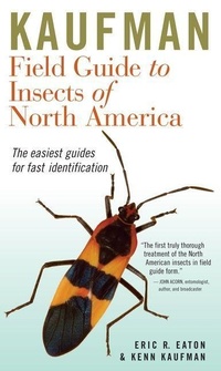 Enlarge image Cover: Kaufman Field Guide to Insects of North America - Houghton Mifflin