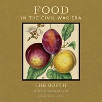 Abbildung von: Food in the Civil War Era - Michigan State University Press