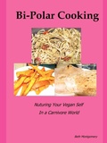 Cover: Bi-Polar Cooking - Veggie Slayer Press