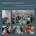 Cover: May Day at Yale, 1970: Recollections - Easton Studio Press