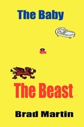 Cover: The Baby & The Beast - Brad Martin