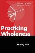 Bild: Practicing Wholeness - Chiron Publications