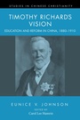 Cover: Timothy Richard's Vision - Wipf and Stock Publishers