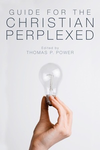 Enlarge image Cover: Guide for the Christian Perplexed - Wipf and Stock Publishers